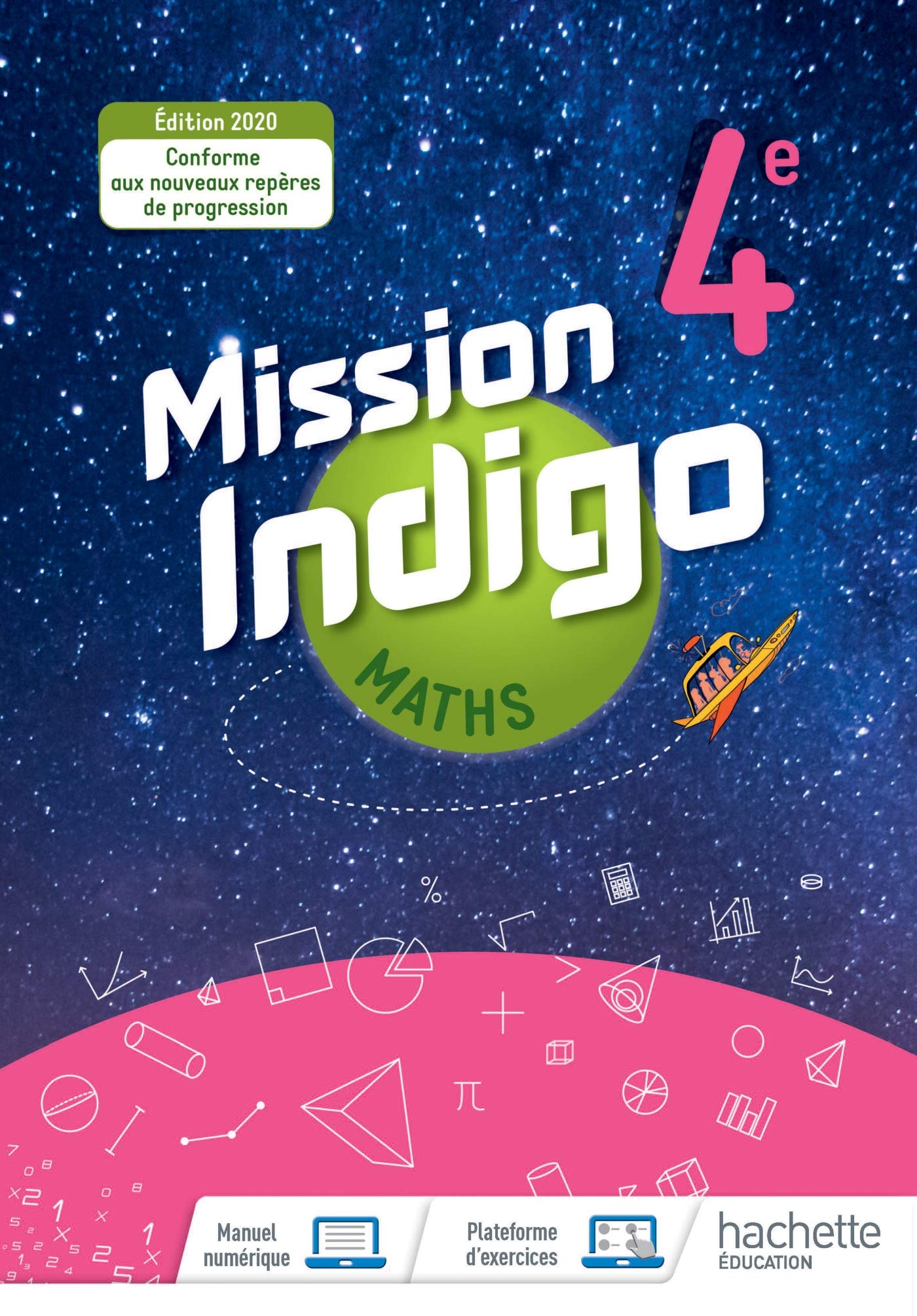 4ème - Mission Indigo Mathématiques Cycle 4/ 4ème 2020.