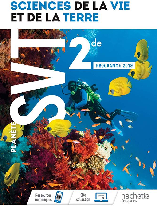 2nde- Planète SVT 2nde - Livre Élève - Ed. 2019