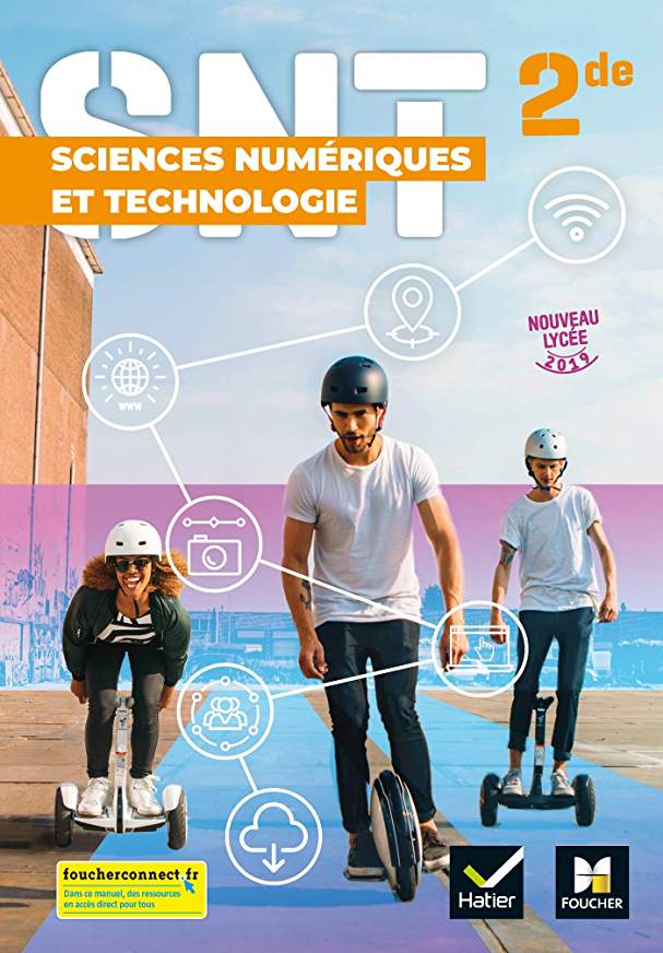2nde Sciences Numériques et Technologie