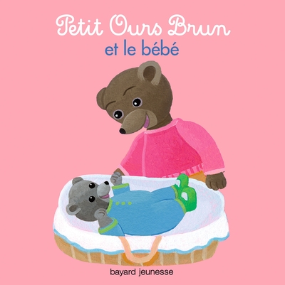 Petit Ours Brun Et Le Bebe La Lib