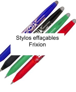stylos effaçables Frixion