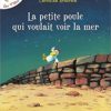 CE1 - La Petit poule qui voulait voir la mer - Christian Jolibois