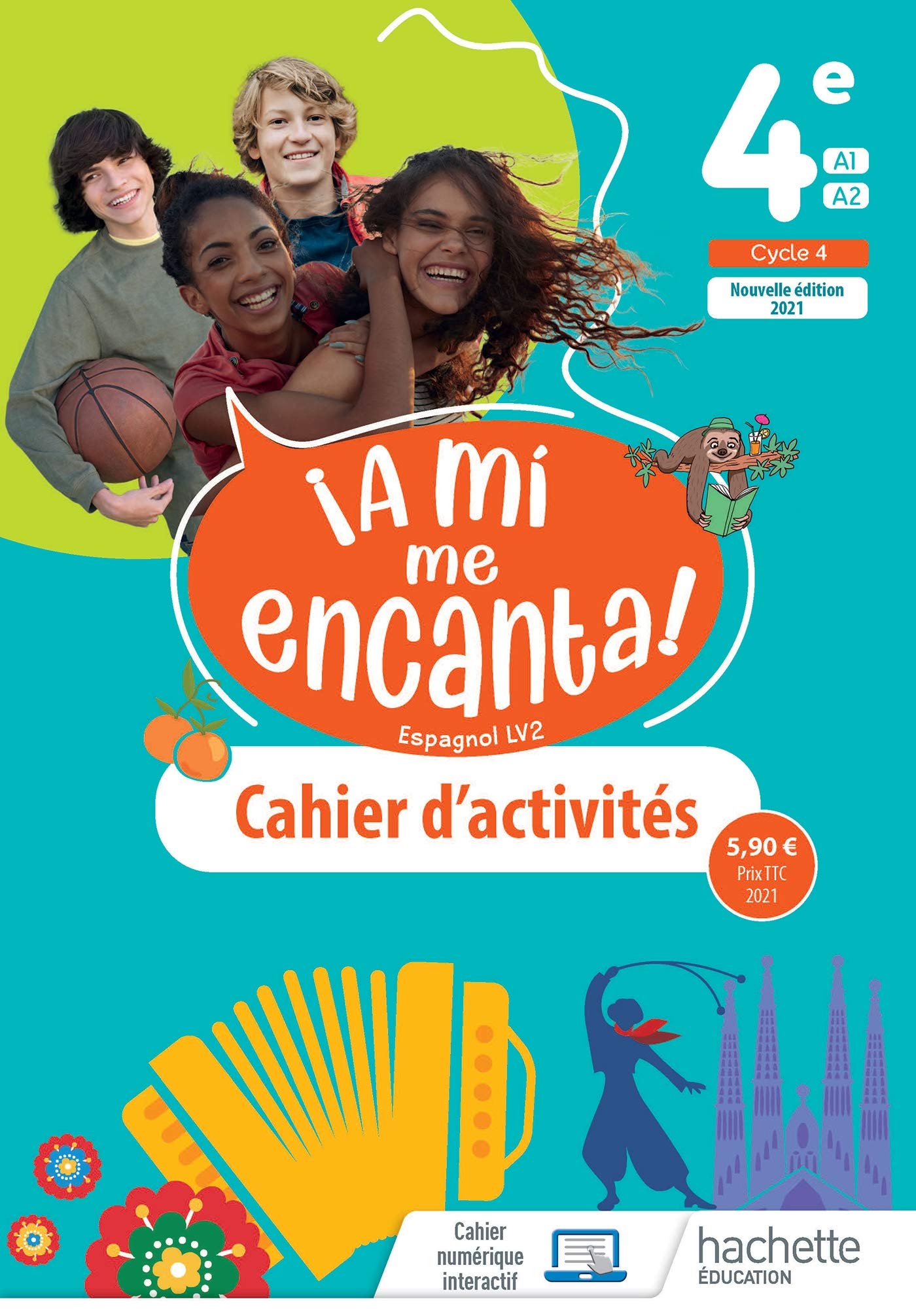 4ème - LVA commencée en 6ème:¡A mí me encanta!  éd. 2021. Cahier d'activités.
