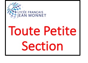 Toute Petite Section